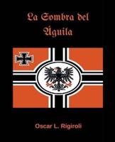 La Sombra del &#193;guila