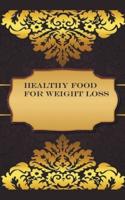 Healthy Food for Weight Loss