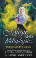 Magic and Metaphysics Academy: The Complete Series