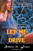Let Me Drive