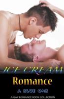 Ice Cream Romance: A Blue One