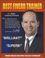 Best Fiverr Trainer - Simple Step by Step Fiverr Success Training Kit