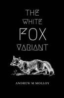 The White Fox Variant