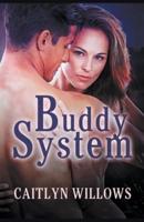 Buddy System