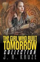 The Girl Who Built Tomorrow Collection