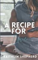 A Recipe for Love