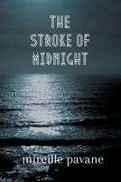 The Stroke of Midnight