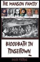 Bloodbath in Tinseltown