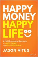 Happy Money, Happy Life