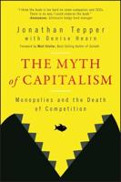 The Myth of Capitalism