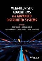 Meta-Heuristic Algorithms for Advanced Distributed Systems