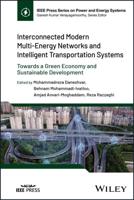 Interconnected Modern Multi-Energy Networks and Intelligent Transportation Systems