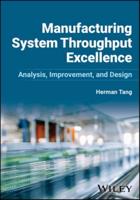 Manufacturing System Throughput Excellence