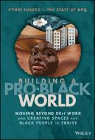 Building a Pro-Black World