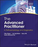 The Advanced Practitioner in Pathophysiology and Diagnostics