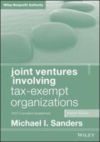 Joint Ventures Involving Tax-Exempt Organizations, 2023 Supplement