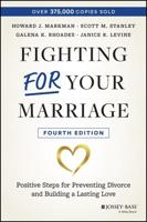 Fighting For Your Marriage