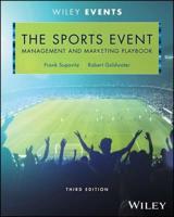 The Sports Event Management and Marketing Playbook