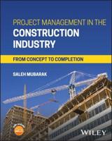 Next Generation Construction Project Management