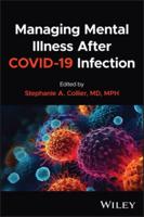 Managing Mental Illness After Covid-19 Infection