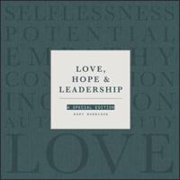 Love, Hope, & Leadership