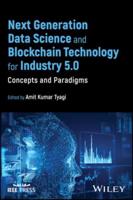 Next Generation Data Science and Blockchain Techno logy for Industry 5.0: Concepts and Paradigms