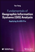 Fundamentals of Geographic Information Systems (Gis) Analysis