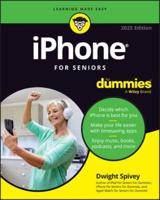 iPhone for Seniors for Dummies, 2025 Edition