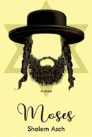 Uncle Moses: A Novel