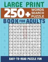 Word Search Book 250 Word Puzzles With Solutions for Adults
