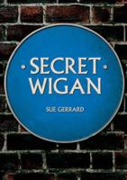 Secret Wigan