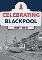 Celebrating Blackpool