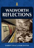 Walworth Reflections