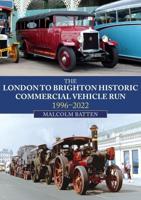The London to Brighton Historic Commercial Vehicle Run, 1996-2022