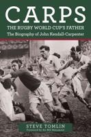 Carps, the Rugby World Cup's Father