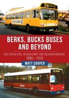 Berks, Bucks Buses and Beyond