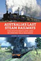 Australia's Last Steam Railways