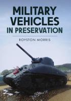Military Vehicles in Preservation