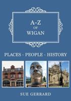 A-Z of Wigan