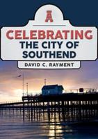 Celebrating the City of Southend