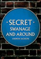 Secret Swanage and Around