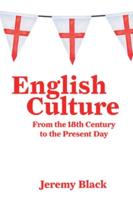 English Culture: From the 18th Century to the Present Day