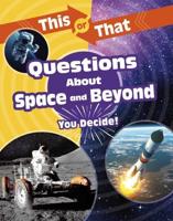 Questions About Space and Beyond