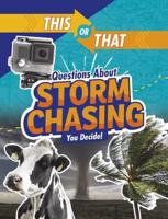 Questions About Storm Chasing