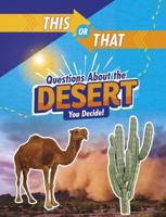 Questions About the Desert