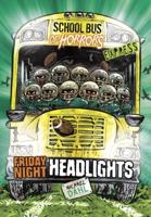 Friday Night Headlights