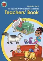 Red Squirrel Phonics. Level 6-7 Teachers' Book