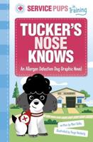 Tucker's Nose Knows