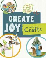 Create Joy With Crafts