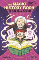 The Magic History Book and the Grade-a Genius